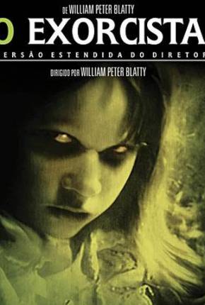 Baixar O Exorcista (BRRIP) Dublado e Dual Áudio