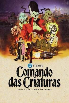 Baixar Comando das Criatura - 1ª Temporada Dublado e Dual Áudio