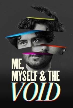 Baixar Me Myself e the Void - Legendado e Dublado Legendado