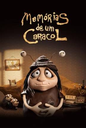 Baixar Memórias de um Caracol - CAM - Legendado e Dublado Legendado